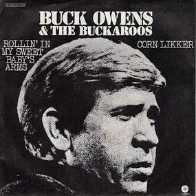 Buck Owens - Rollin' In My Sweet Baby's Arms