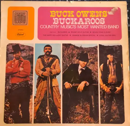 Buck Owens' Buckaroos - Country Music's Most Wanted Band
