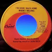 Buck Owens' Buckaroos - I'm Going Back Home Where I Belong / Too Many Chiefs (Not Enough Indians)