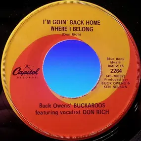 Buck Owens - I'm Going Back Home Where I Belong / Too Many Chiefs (Not Enough Indians)
