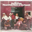 LP - Buck Owens' Buckaroos - Meanwhile Back At The Ranch