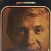 Buck Owens - Close-Up Buck Owens