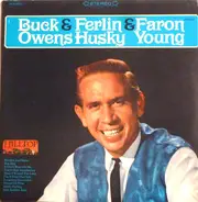 Buck Owens & Faron Young & Ferlin Husky - Your Country Stars