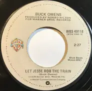 Buck Owens - Let Jesse Rob The Train / Victim Of Life's Circumstances