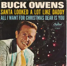 Buck Owens - Santa Looked A Lot Like Daddy