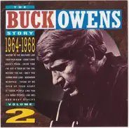 Buck Owens - The Buck Owens Story Volume 2 1964 - 1968