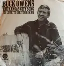 7inch Vinyl Single - Buck Owens - The Kansas City Song