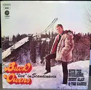 Buck Owens With The Buckaroos , Buddy Alan & The Hagers - 'Live' In Scandinavia