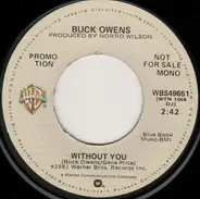 Buck Owens - Without You