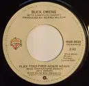 7inch Vinyl Single - Buck Owens - Play Together Again Again