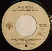 Buck Owens - Play Together Again Again