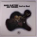 LP - Buck Clayton , Joe Turner - Feel So Fine!