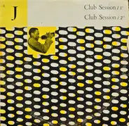 Buck Clayton And His French Stars , Peanuts Holland - Club Session / 1st,  Club Session / 2nd