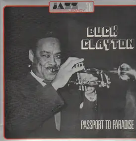 Buck Clayton - Passport to Paradise