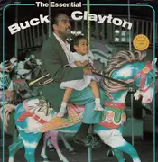 Double LP - Buck Clayton - The Essential Buck Clayton