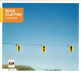 Buck Clayton - Undecided