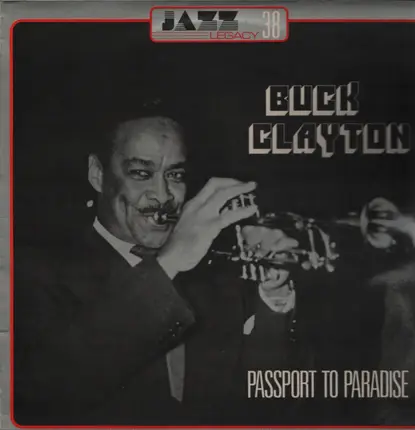 Buck Clayton - Passport to Paradise
