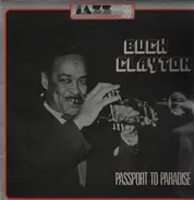 Buck Clayton - Passport to Paradise