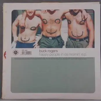 Buck Rogers - Happy people in da mornin' e.p.