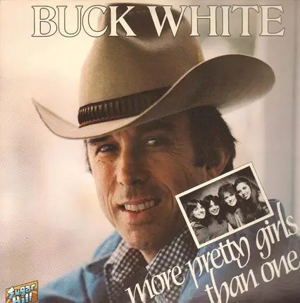 Buck White - More Pretty Girls Than One