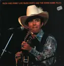 LP - Buck White & The Down Home Folks - Buck And Family Live