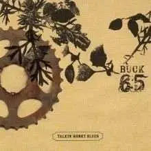 Buck 65 - Talkin' Honky Blues (RSD)