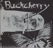 Buckcherry - 15 / Black Butterfly European Exclusive