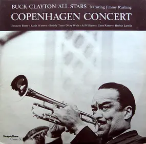 Buck Clayton - Copenhagen Concert