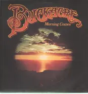 Buckacre - Morning Comes