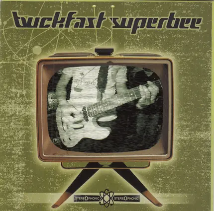 Buckfast Superbee - You Know How the Song Goes