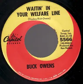 Buck Owens - Waitin' In Your Welfare Line