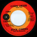 7'' - Buck Owens - Corn Likker / Rollin' In My Sweet Baby's Arms