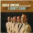 LP - Buck Owens And His Buckaroos - I Don't Care