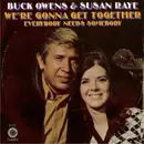 7'' - Buck Owens & Susan Raye - We're Gonna Get Together