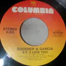 7inch Vinyl Single - Buckner & Garcia - E.T. (I Love You)