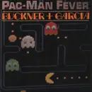 7inch Vinyl Single - Buckner & Garcia - Pac-Man Fever