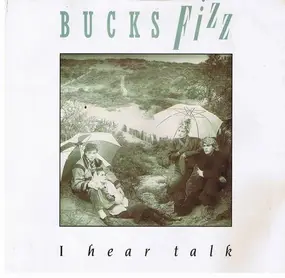 Bucks Fizz - I Hear Talk