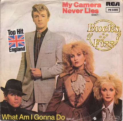 Bucks Fizz - My Camera Never Lies