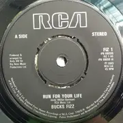 7'' - Bucks Fizz - Run For Your Life