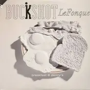 buckshot lefonque - breakfast @ denny's