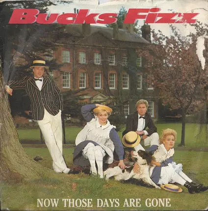 Bucks Fizz - Now Those Days Are Gone