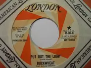 Buckwheat - Put Out The Light