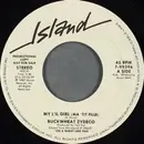 7inch Vinyl Single - Buckwheat Zydeco - My Li'l Girl (Ma 'Tit Fille)