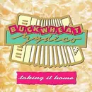 CD - Buckwheat Zydeco - Taking It Home