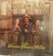 LP - Buck White & The Down Home Folks - Buck White & The Down Home Folks