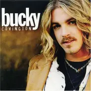 Bucky Covington - Bucky Covington