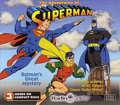 Bud Collyer , Matt Crowley , Ronald Liss - The Adventures Of Superman: Batman's Great Mystery