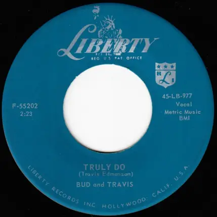 Bud And Travis - Bonsoir Dame (Good Night My Lady Love) / Truly Do