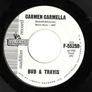 Bud And Travis - Carmen Carmella / Come To The Dance