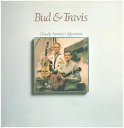 Bud and Travis - Cloudy Summer Afternoon